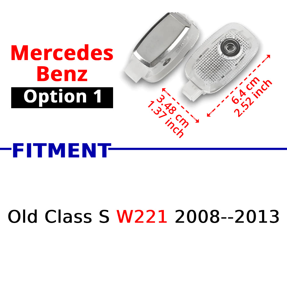 Compatible Mercedes-Benz puddle projector option 1 for selected S-Class W221 models from 2008 to 2013.