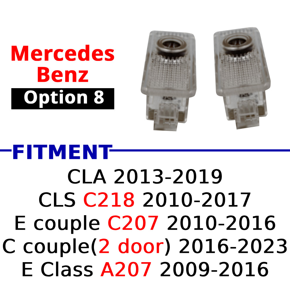 Compatible Mercedes-Benz puddle projector option 8 for selected CLA, CLS, E-Class, and C-Class coupe models.