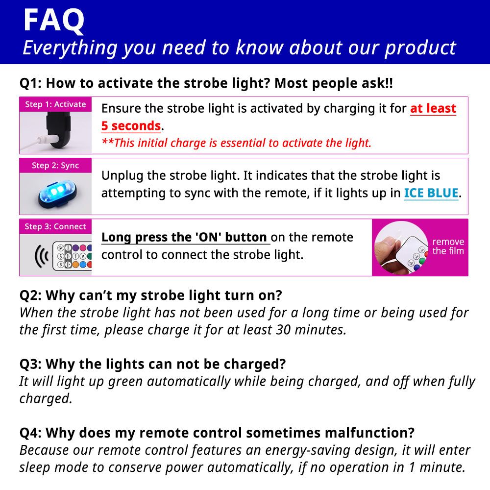 FAQ guide for activating rechargeable strobe lights, syncing ice blue mode, pairing the remote, and charging before first use.